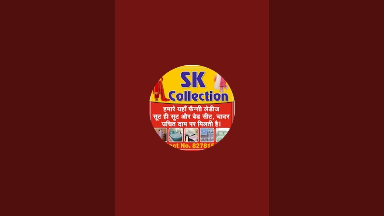 SK COLLECTION is live