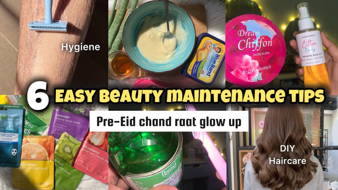 6 Easy Beauty Maintenance Tips for Eid 🌙✨