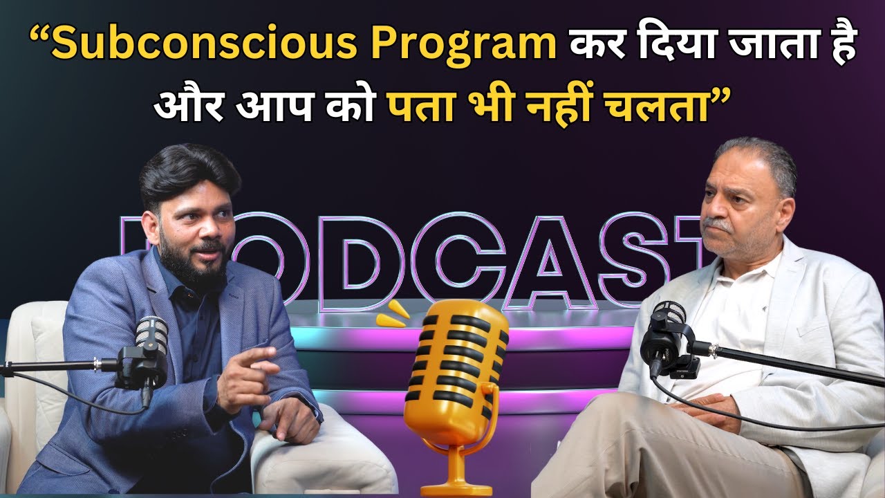 How Subconscious Is Programmed | NLP, Hypnosis & Mind Coaching | Ved x GS Paji | NLP Podcast