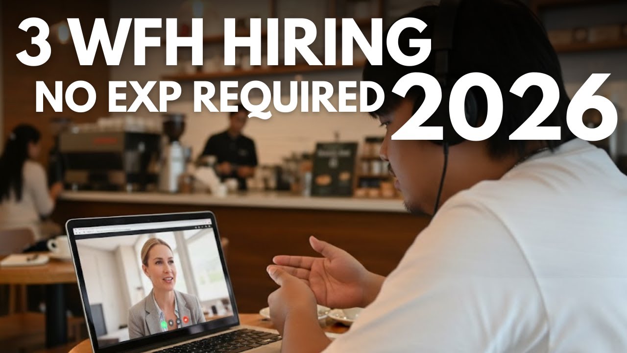 3 WFH COMPANIES 2026 | FOR NO EXPERIENCE | FULL TIME OR PART TIME | HOME BASED JOB HIRING SERIES