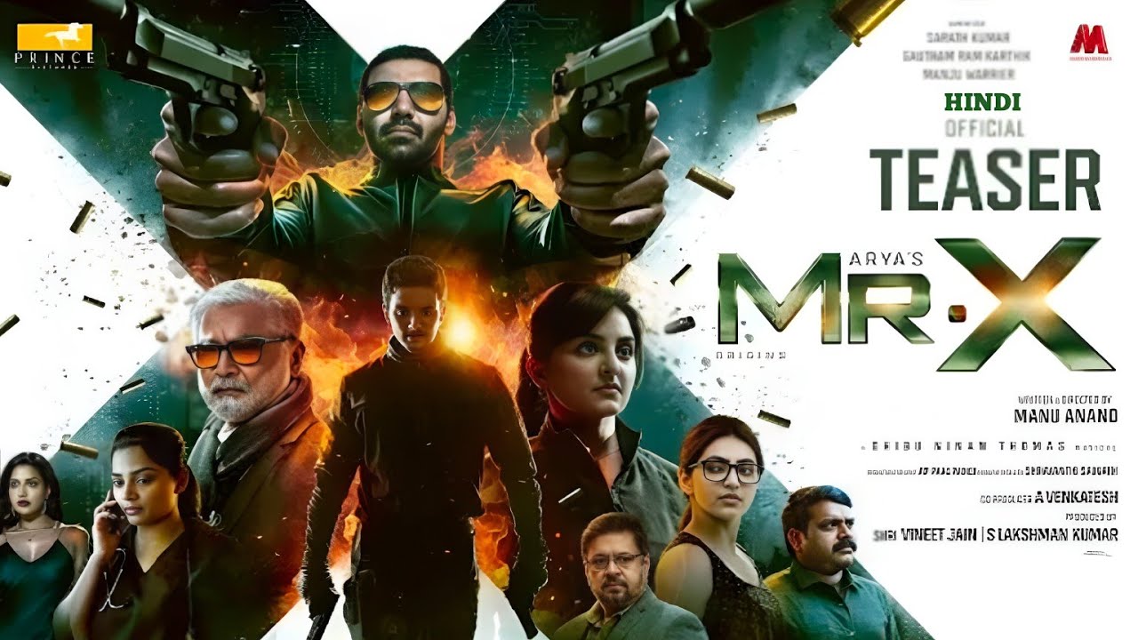 Mr. x ( HINDI ) Official Teaser l Arya l Gautham Karthik l Manju Warrior l Sarath Kumar l Manu Anand
