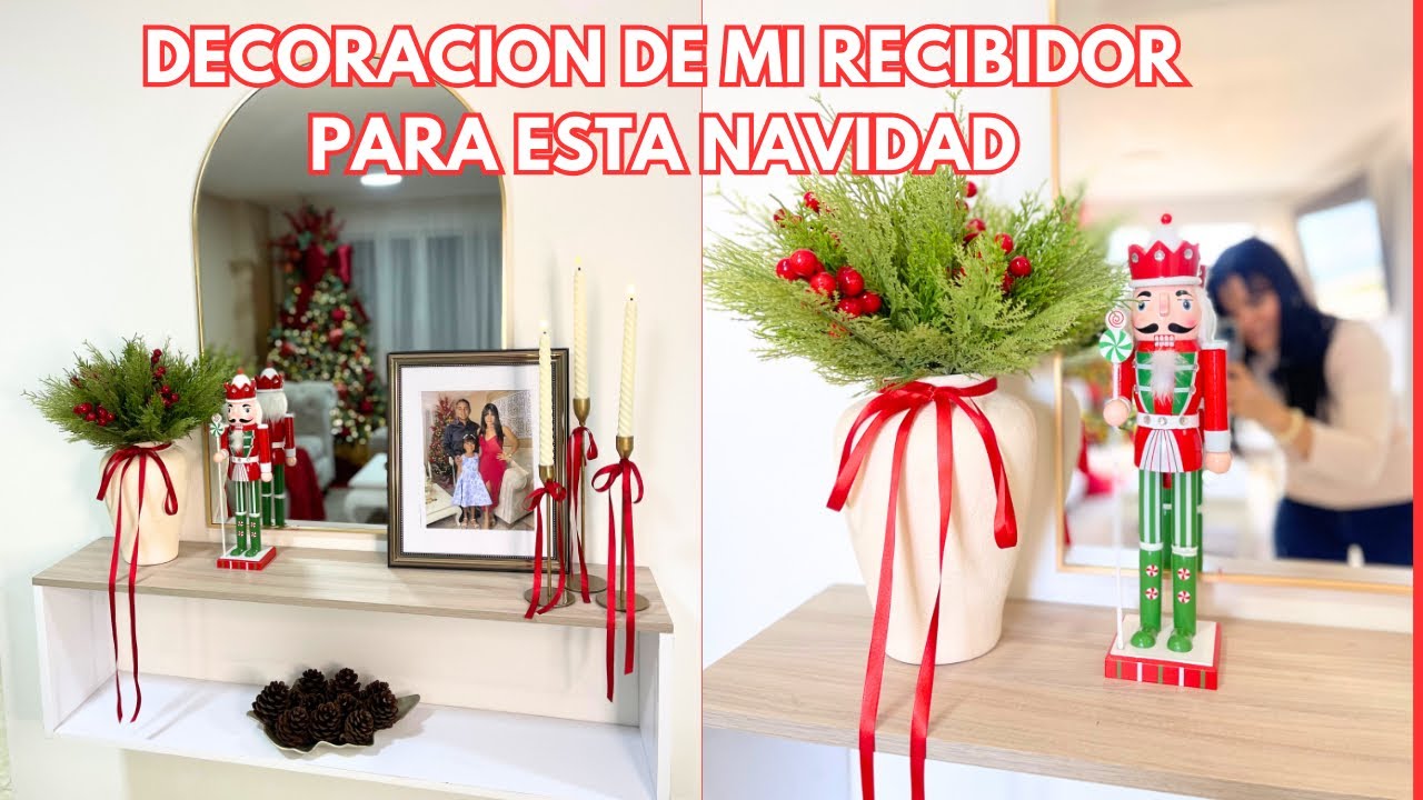 COMO DECORAR UN RECIBIDOR PARA ESTA NAVIDAD  #navidad #centrodemesa 🎄