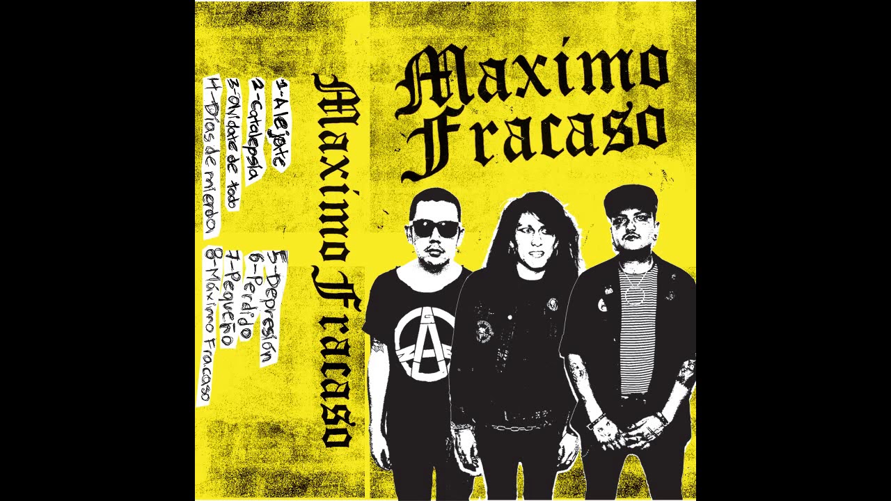 maximofracaso - S/T [2019 Hardcore Punk]