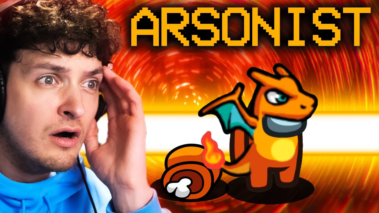 AMONG US maar de Arsonist doet pijn..