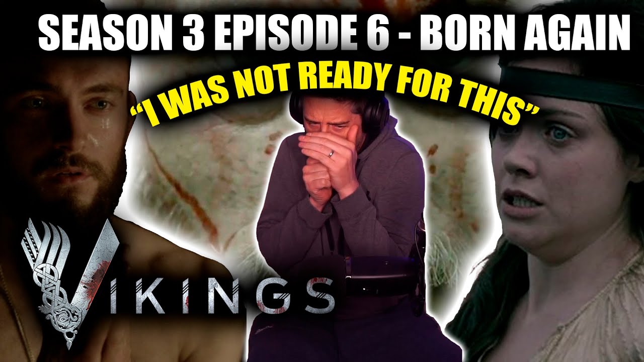Vikings: S3-EP6 'Born Again' FIRST TIME WATCHING REACTION!!