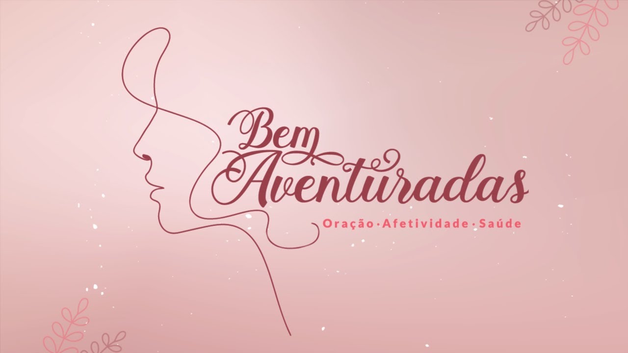 🌷 Bem-aventuradas |  Seja bem-vinda! | Fabiana Azambuja