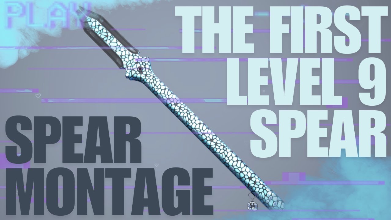First Level 9 Spear IN THE WORLD | THE FINALS