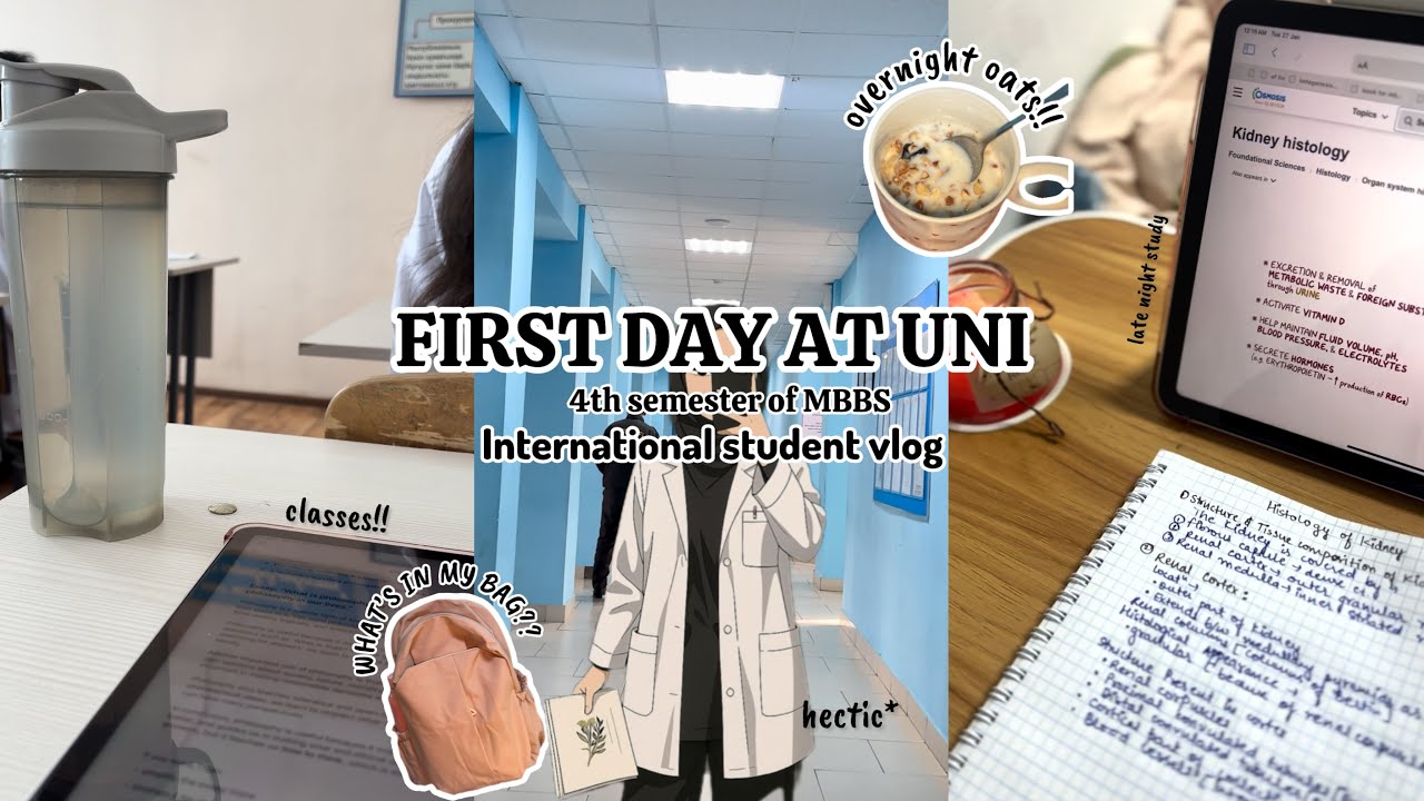 FIRST DAY AT UNI ( 4th Semester of MBBS) | International Student Vlog 