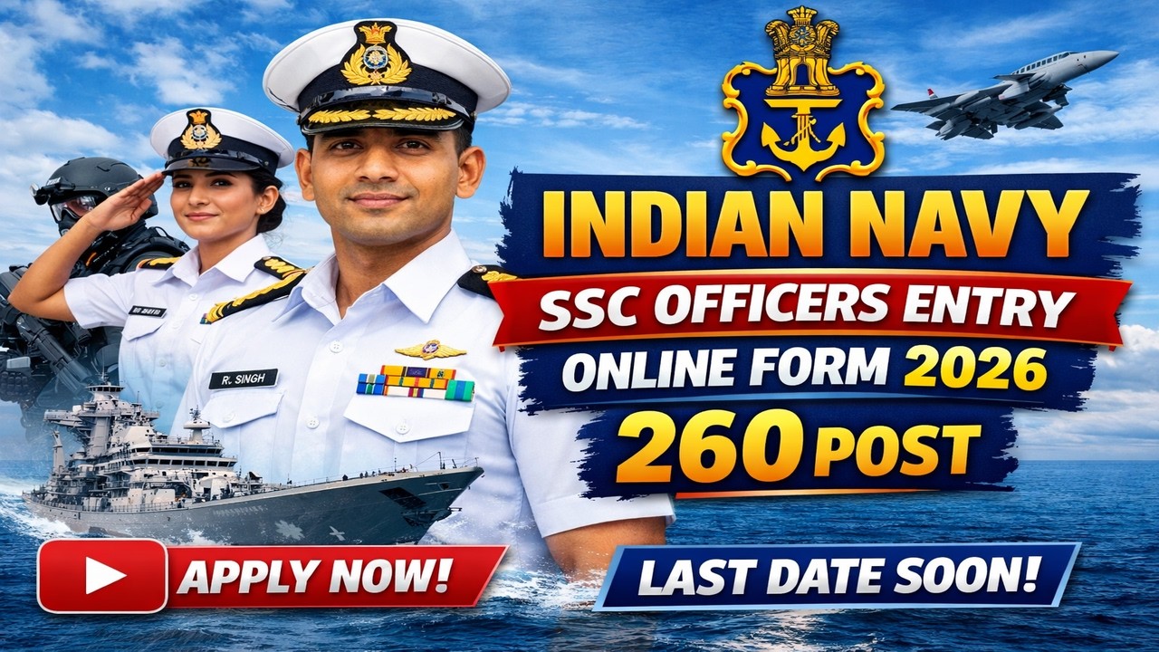 Indian Navy SSC Officer Entry 2026 🔥 260 Posts | Online Form | Full Details