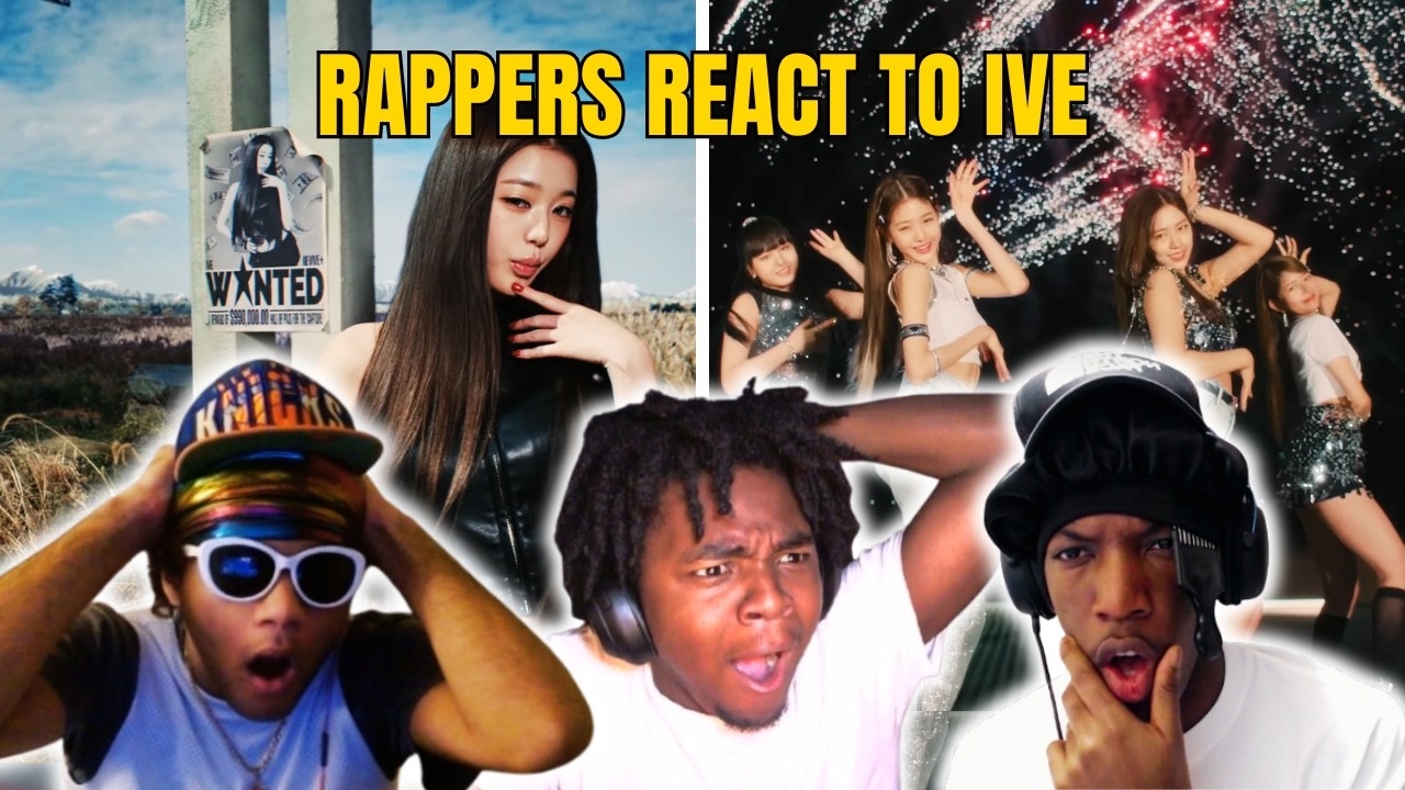 RAPPERS REACT TO IVE FOR THE FIRST TIME 