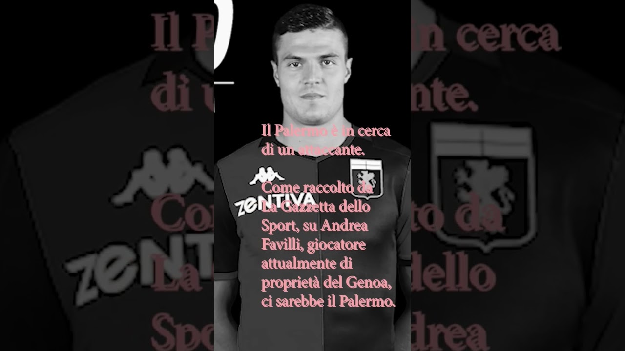 Calciomercato Palermo _ Occhi Sull'Attaccante Favilli #palermofc #curvanord12 #seriebkt  #palermo