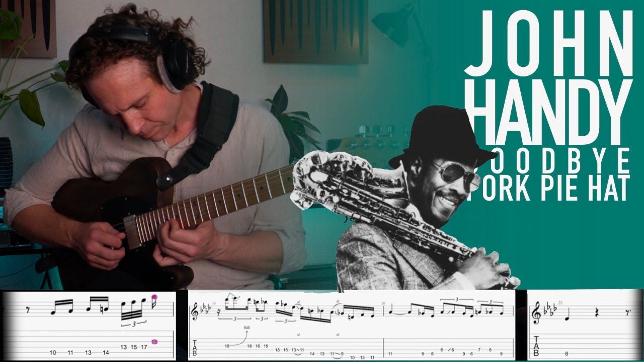 Goodbye Pork Pie Hat - JOHN HANDY - Tenor Sax Solo (GUITAR TRANSCRIPTION)