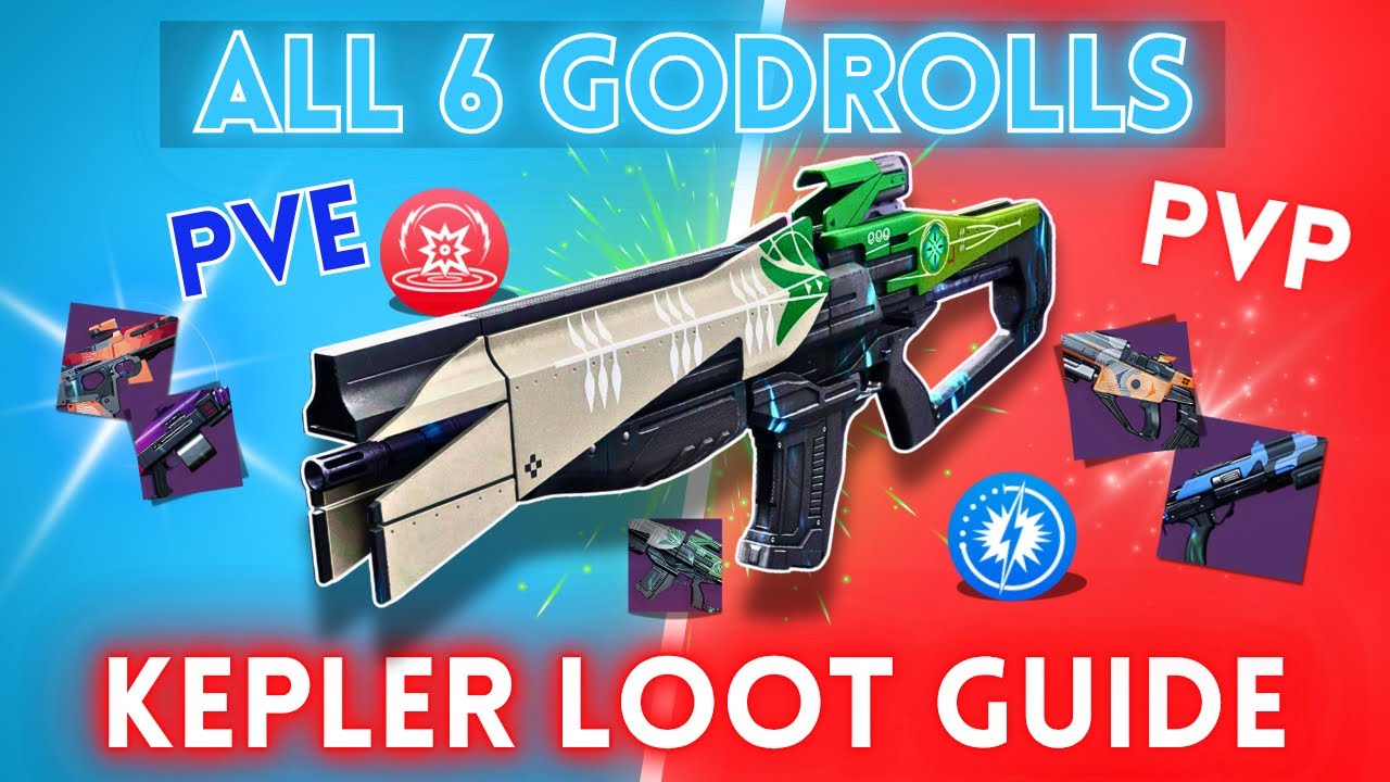 All 6 GODROLLS - PvP and PvE Kepler LOOT GUIDE #d2creator