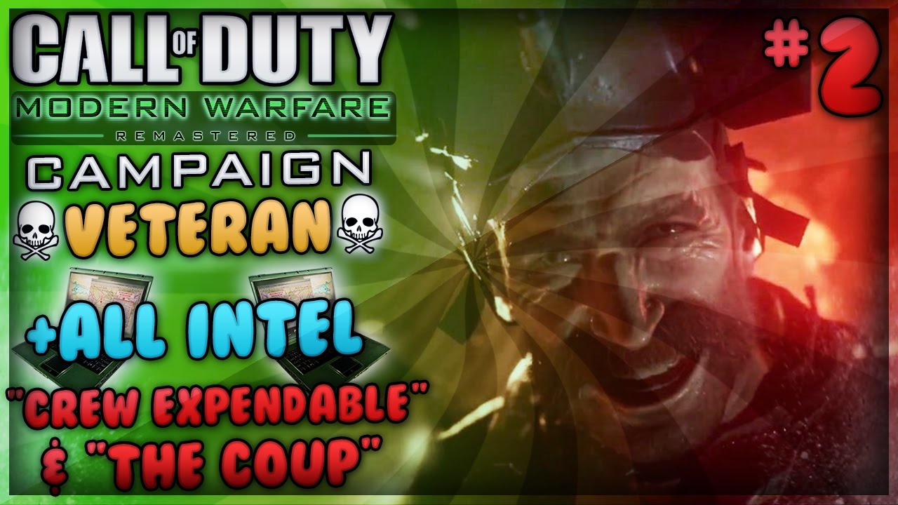 &laquo;Crew Expendable&raquo; и &laquo;The Coup&raquo; &mdash; ветеран кампании Modern Warfare Remastered + все разведданные (#2)