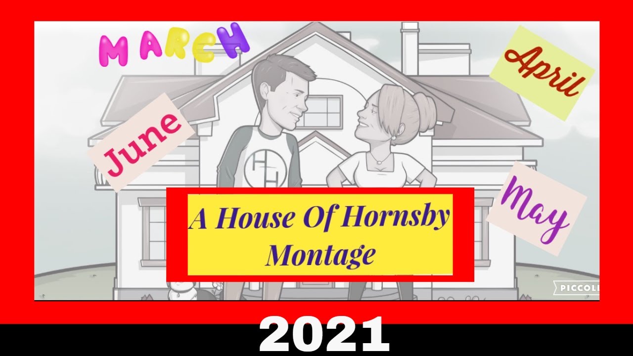 House Of Hornsby Montage