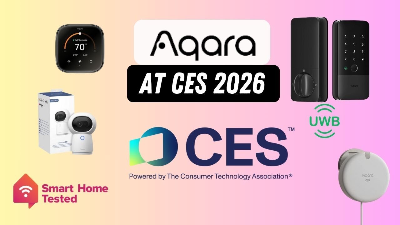 Новинки от Aqara на выставке CES 2026 (U400, FP400, P100 и многое другое!)