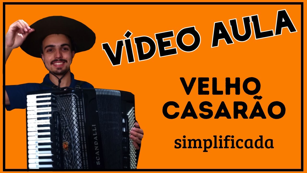como tocar VELHO CASARÃO na GAITA de um jeito SIMPLIFICADO (para iniciantes no acordeon)