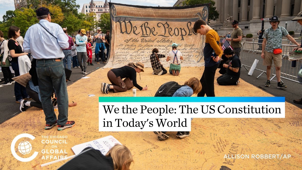 We the People: The US Constitution in Today's World