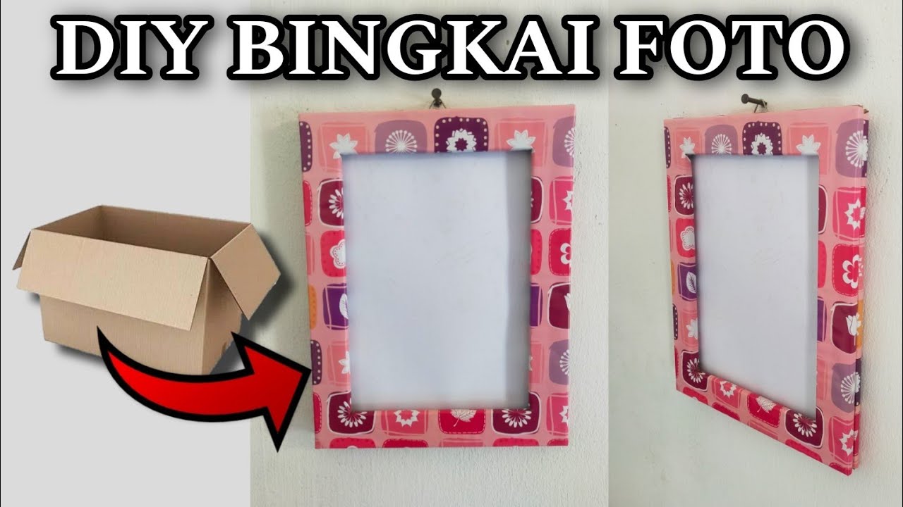Tutorial Membuat Bingkai Foto Dari Kardus Bekas | Ide kreatif tak terduga dari kardus bekas
