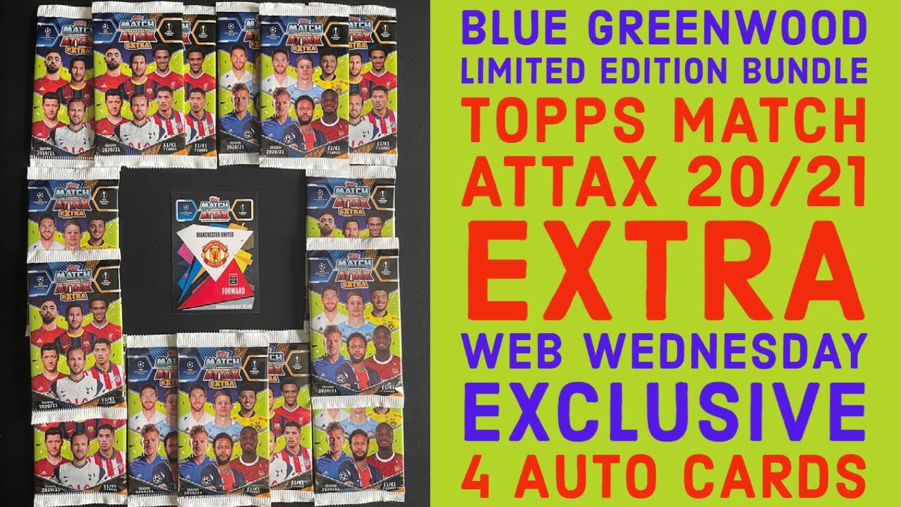 Blue Greenwood 😎 Web Wednesday Topps Bundle 💥 4 Signed cards🔥 Topps Match Attax EXTRA 2020/21 [5.38]