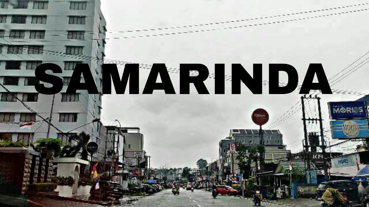 KELILING JALANAN KOTA SAMARINDA PART 1#travelvlog