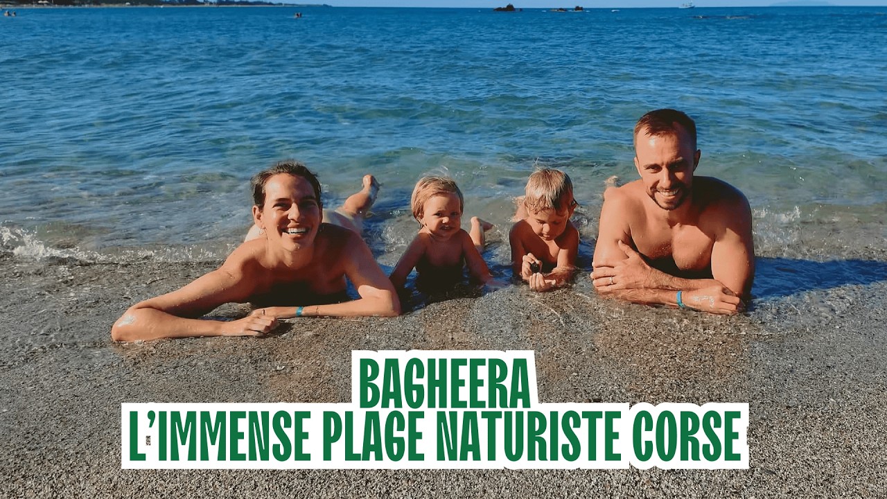 La plus grande plage naturiste de Corse ? Bienvenue &agrave; Bagheera