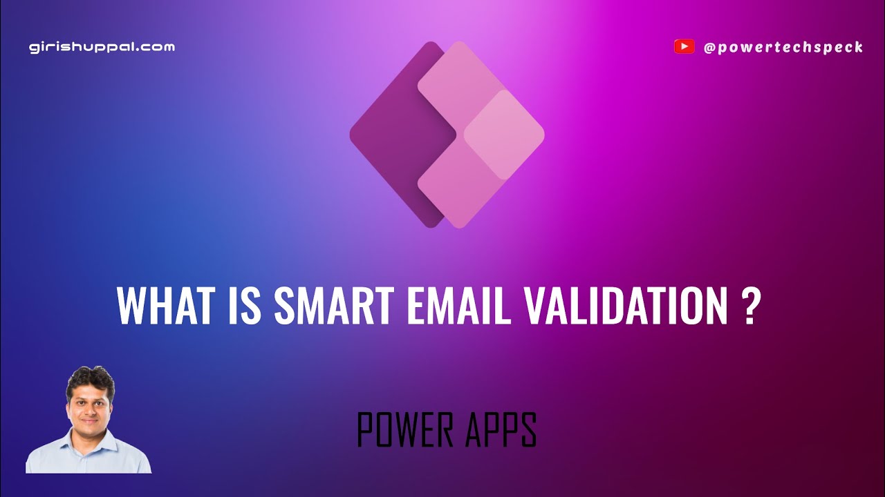 What is Smart Email Validation in Power Apps or Power Platform?