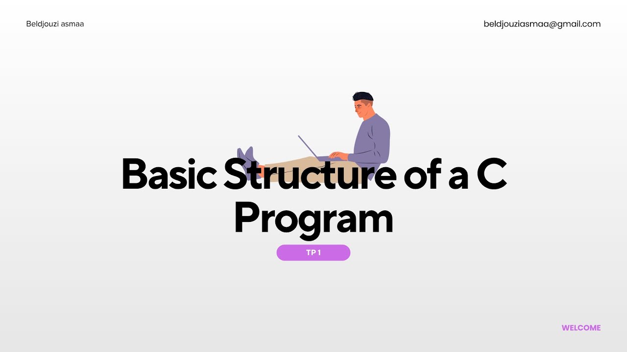 Cours C #2 &ndash; Structure de base d&rsquo;un programme C