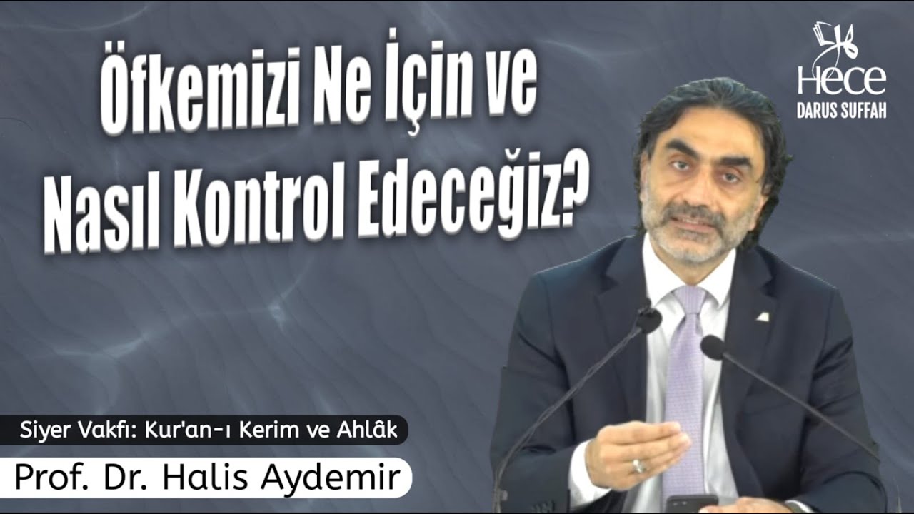 Öfkemizi Ne İçin ve Nasıl Kontrol Edeceğiz?