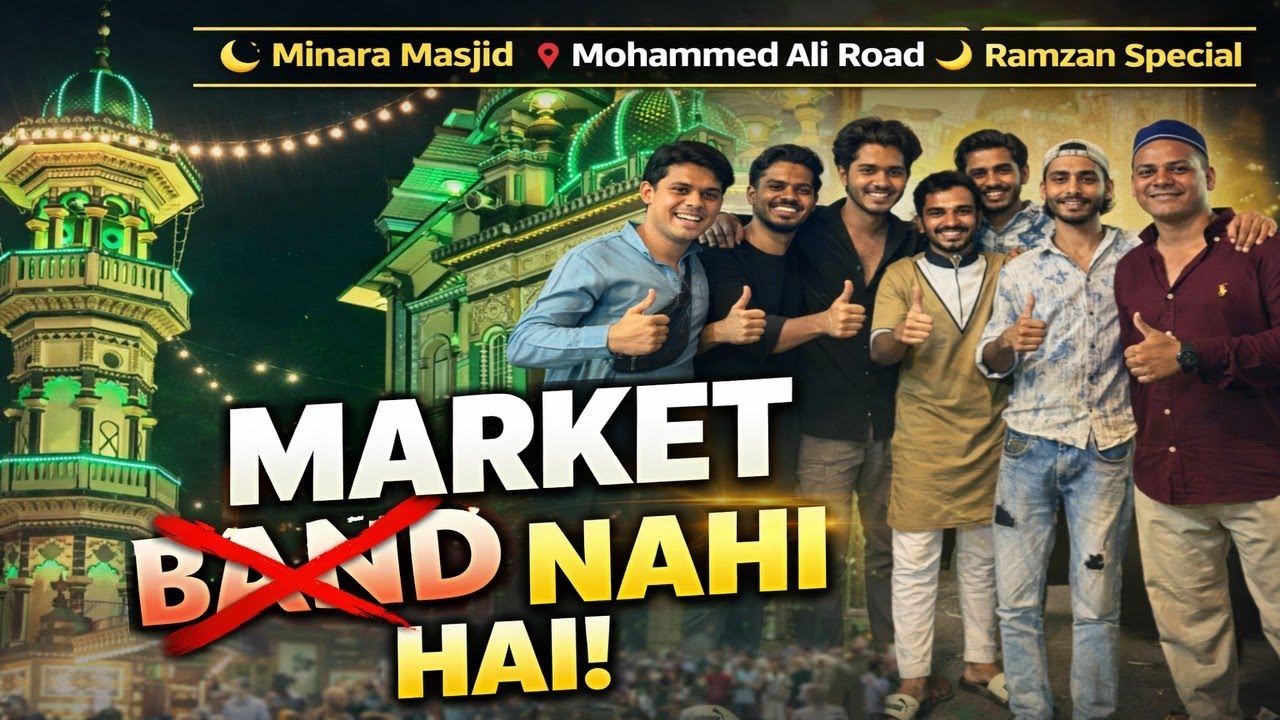 Episode 4 | Ramzan meh Mohammed ali road market Band hai ??? | minara masjid reality check 🔥