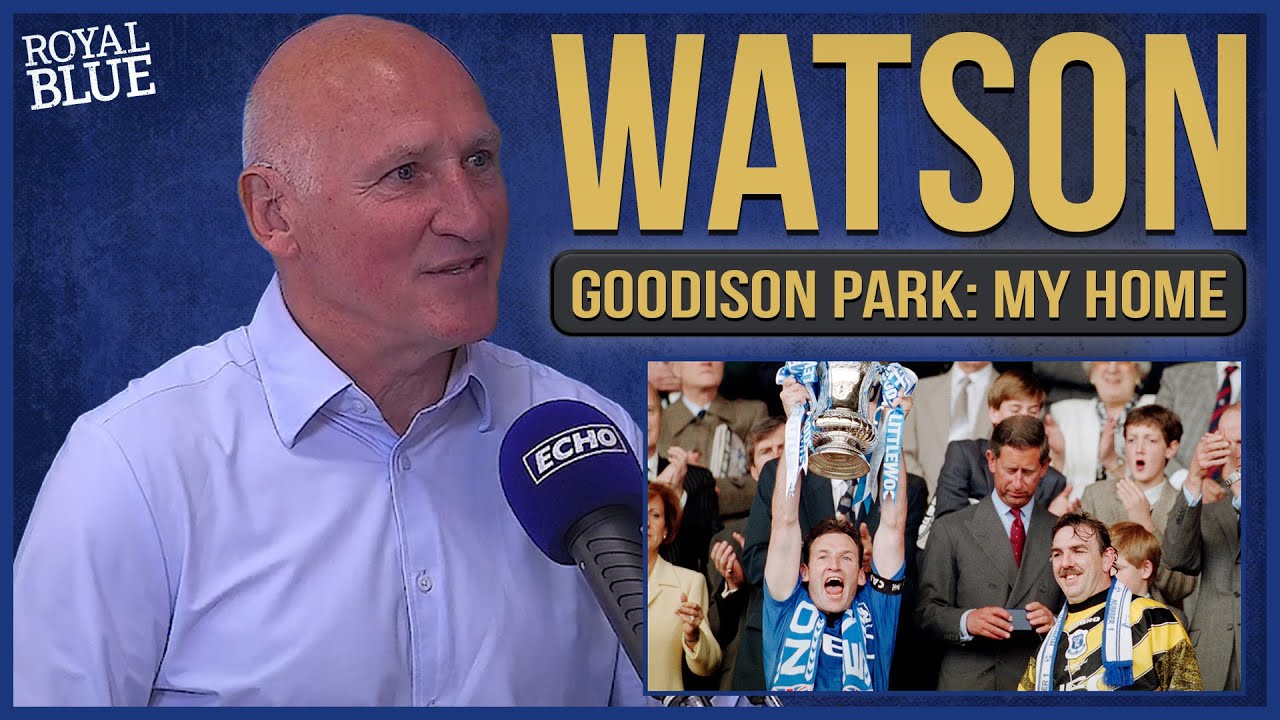 Dave Watson Special: Everton’s most-recent trophy-winning captain | Goodison Park: My Home