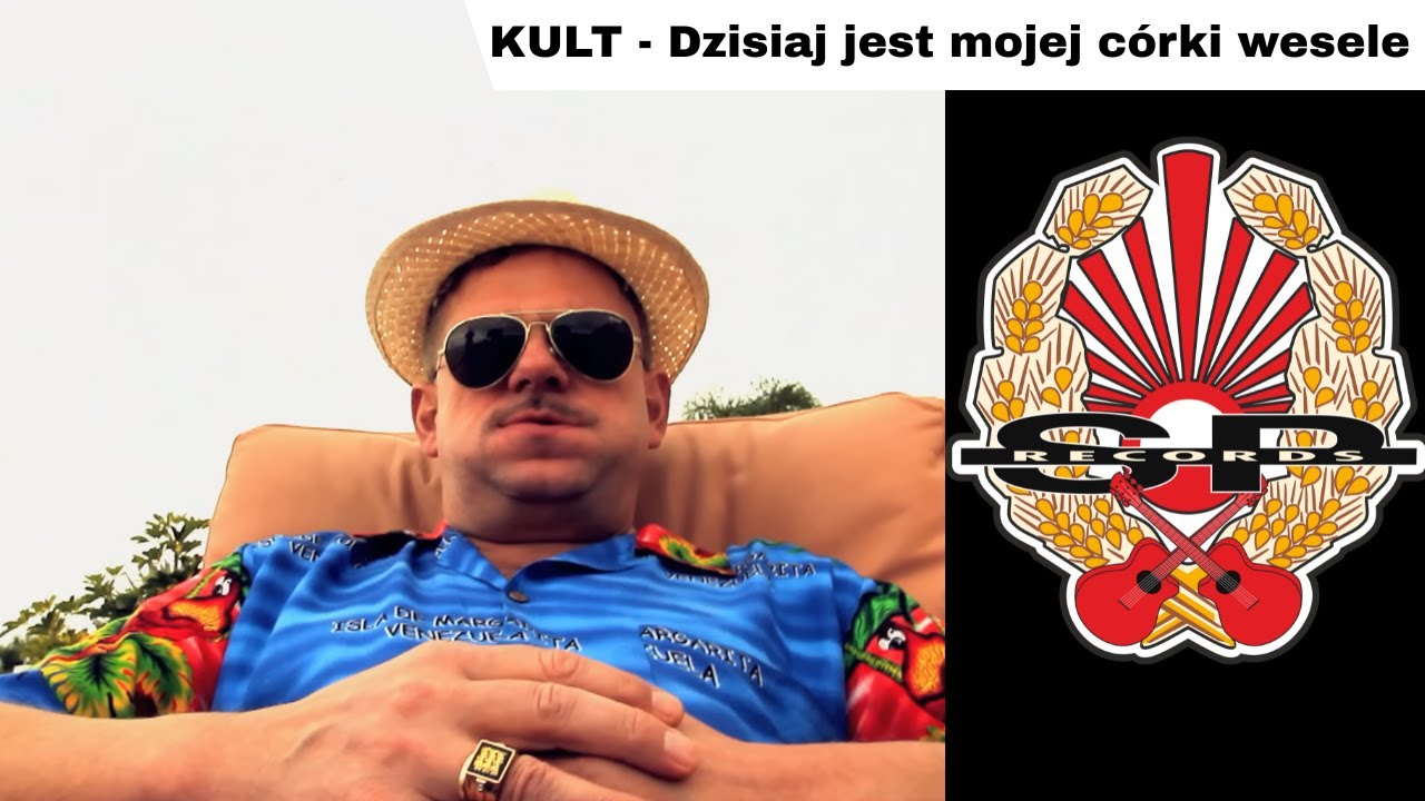 KULT - Dzisiaj jest mojej c&oacute;rki wesele [OFFICIAL VIDEO]