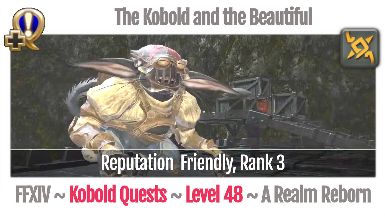 FFXIV The Kobold and the Beautiful (Beast Tribe Kobolds, Rank 3) - A Realm Reborn