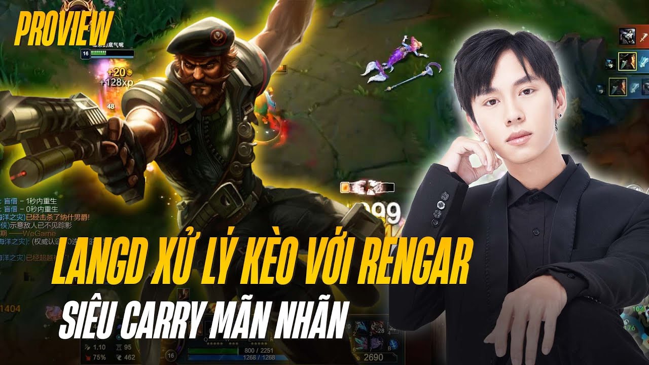 GANGPLANK TRONG TAY LANGD XỬ LÝ KÈO RENGAR VÀ GAME ĐẤU SIÊU CARRY MÃN NHÃN ĐỊNH NGHĨA CỦA LÀM HẾT