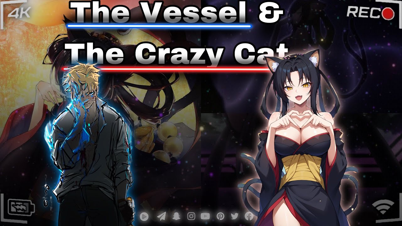 The Vessel & The Crazy Cat |Naruto x Kuroka| oneshot ft.@Itzthakae