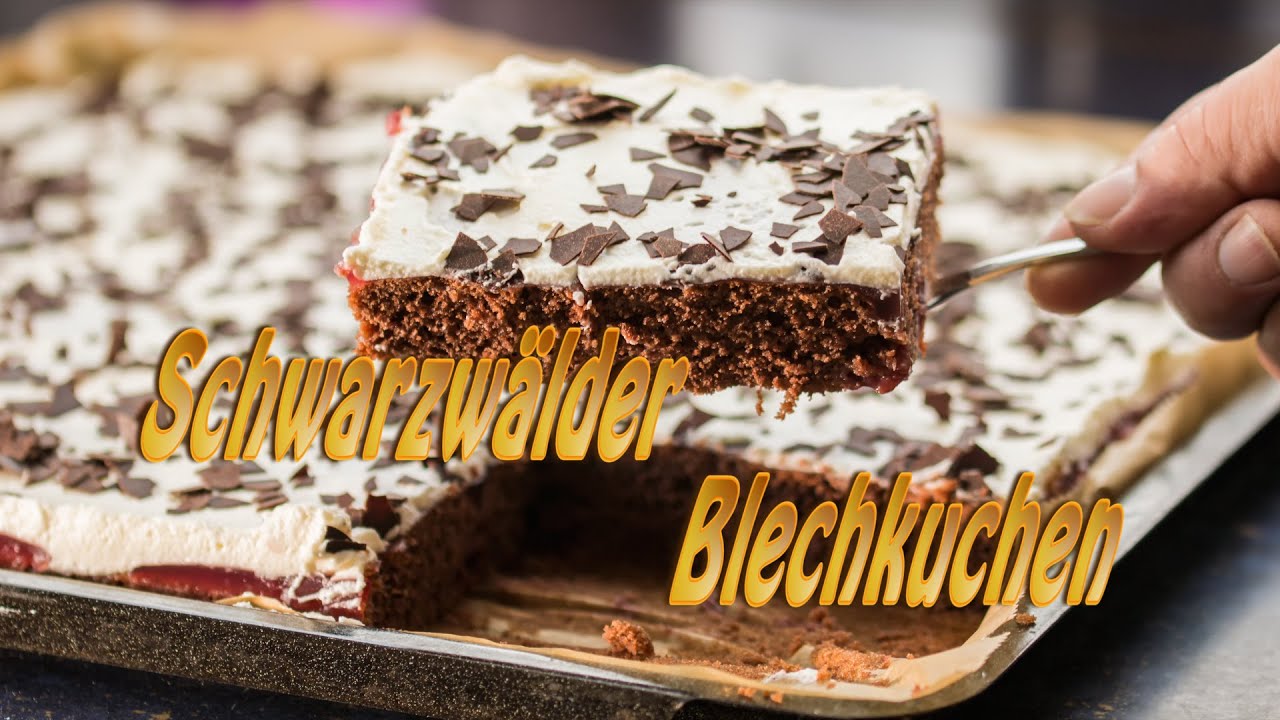 Schwarzwälder Blech Kirschkuchen ganz einfach