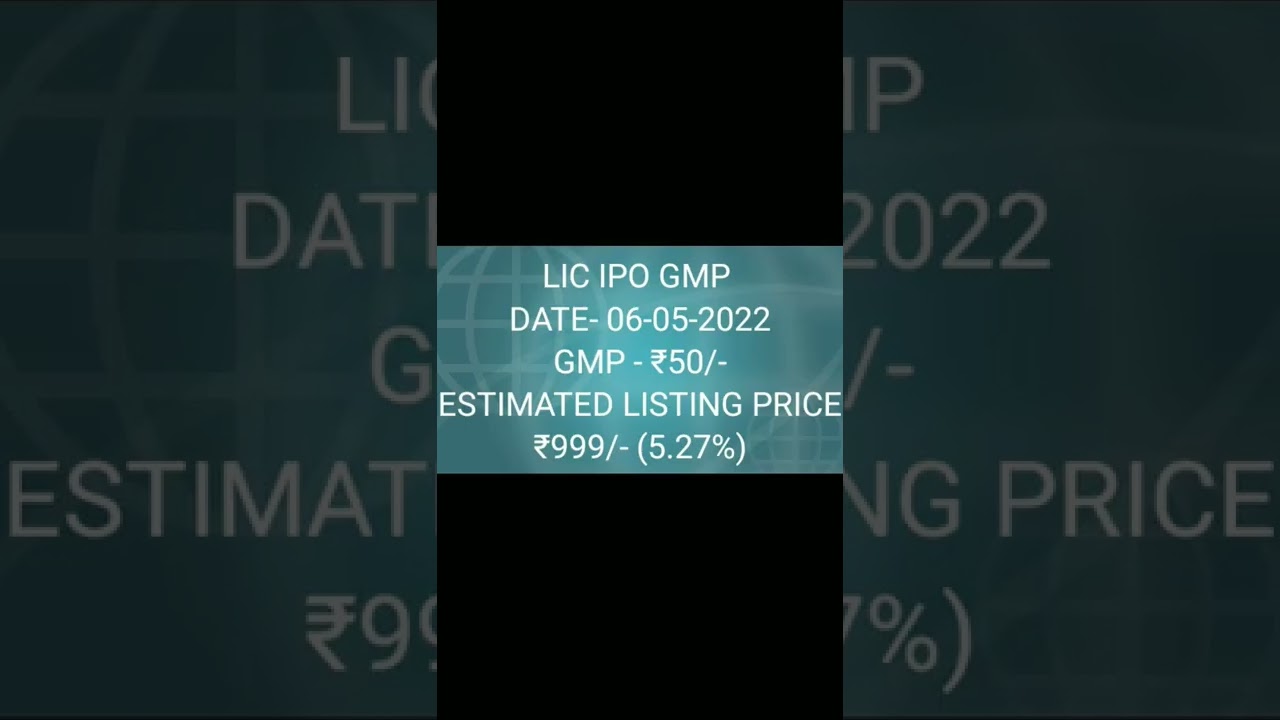 LIC IPO GMP Price date- 06-05-2022 #LICIPO #ipo #lic