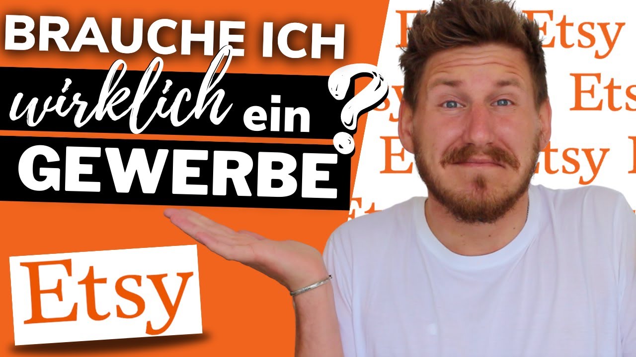 Muss ich f&uuml;r Etsy ein Gewerbe anmelden? | Etsy Shop er&ouml;ffnen 2023 | Etsy f&uuml;r Anf&auml;nger