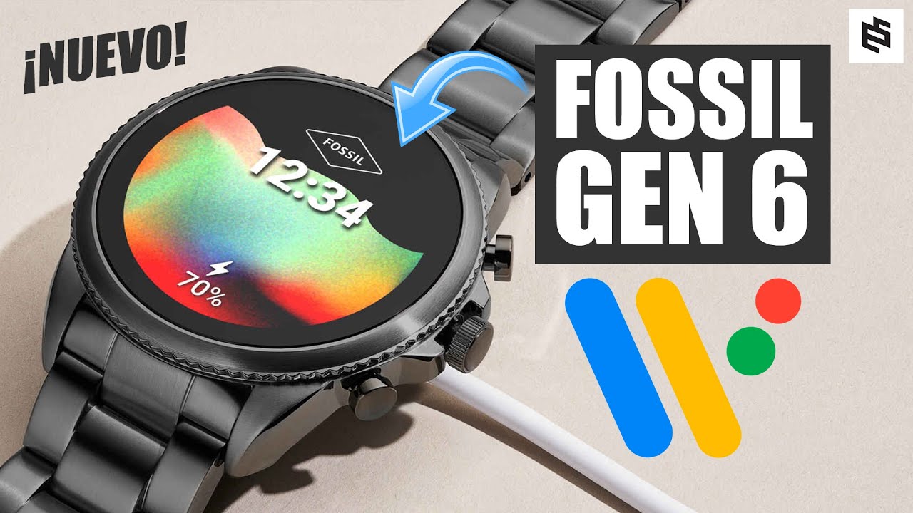 Espectacular!👌Fossil GEN 6: Wear OS y el nuevo Snapdragon 4100+