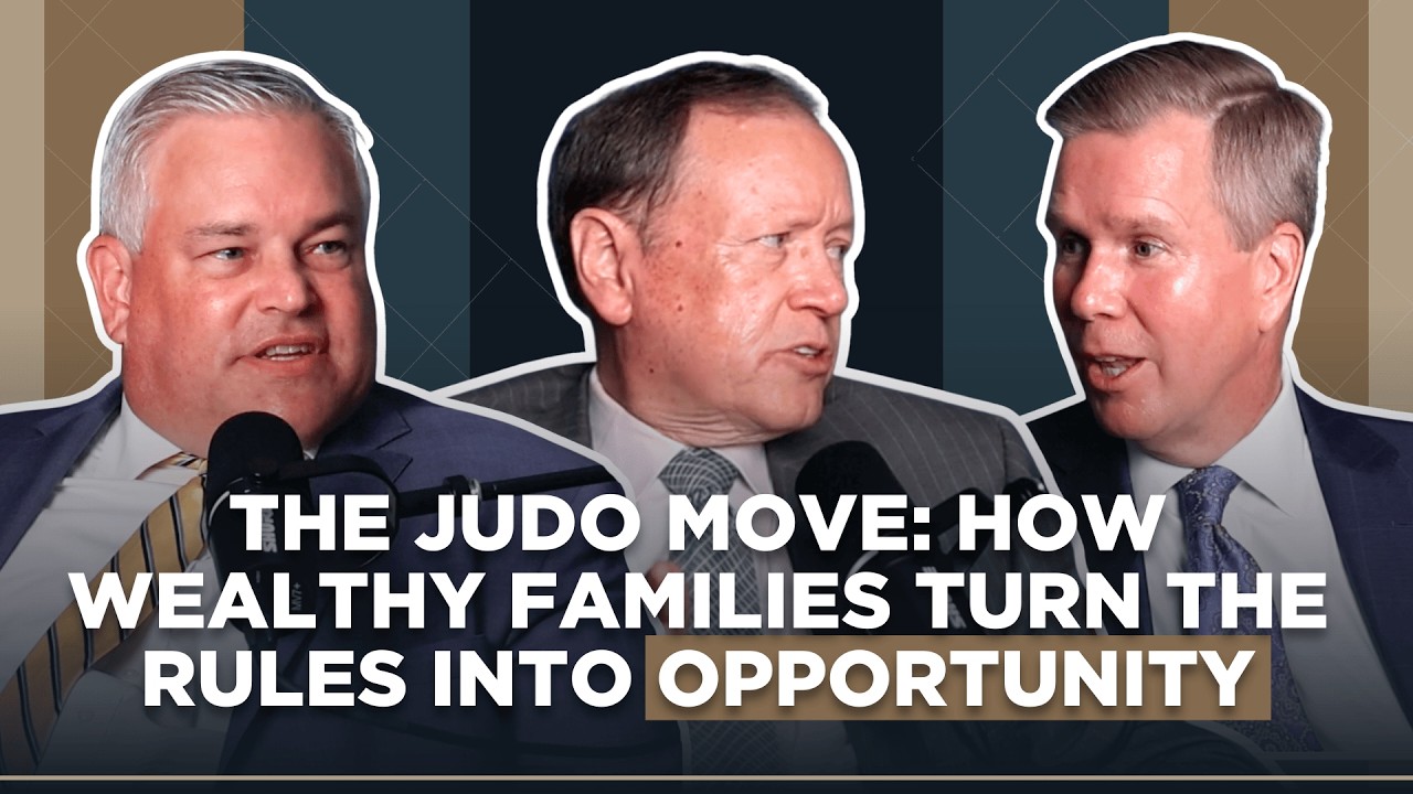 The Judo Move: How Wealthy Families Turn the Rules into Opportunity | Quarter Over Quarter E015