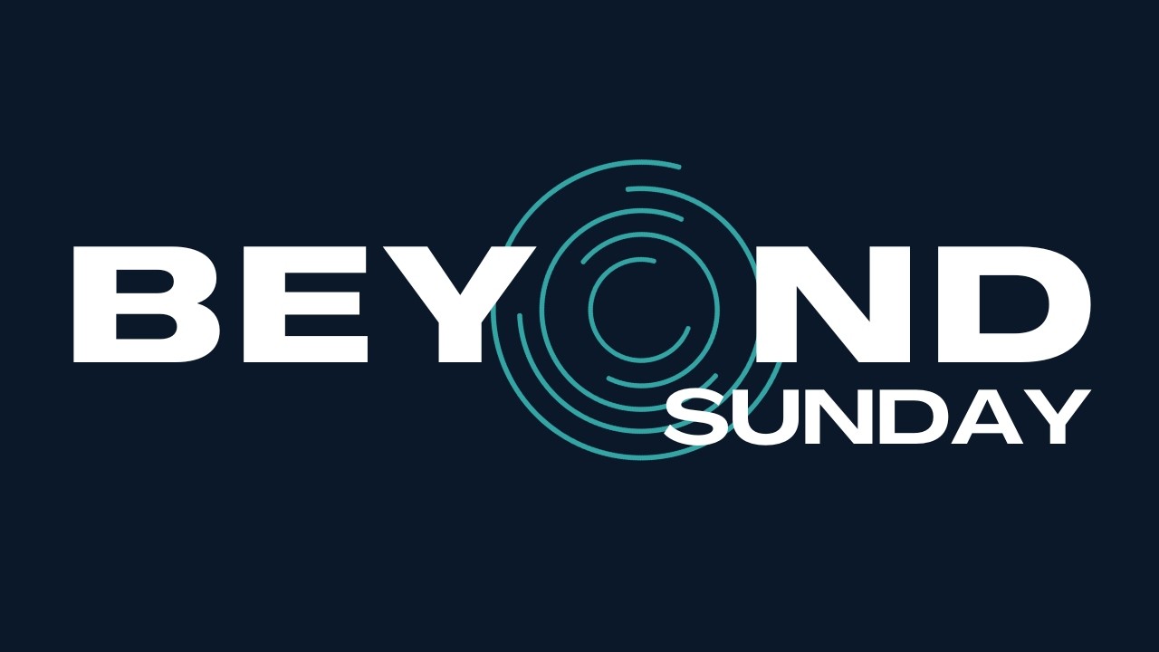 Beyond Sunday | Luke Tassell | 22 February 2026