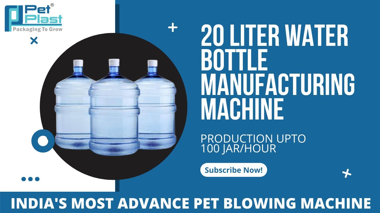 20Ltr PET JAR Making Machine, PET JAR BLOWING 20 LITER WATER BOTTLE MANUFACTURING MACHINE Business