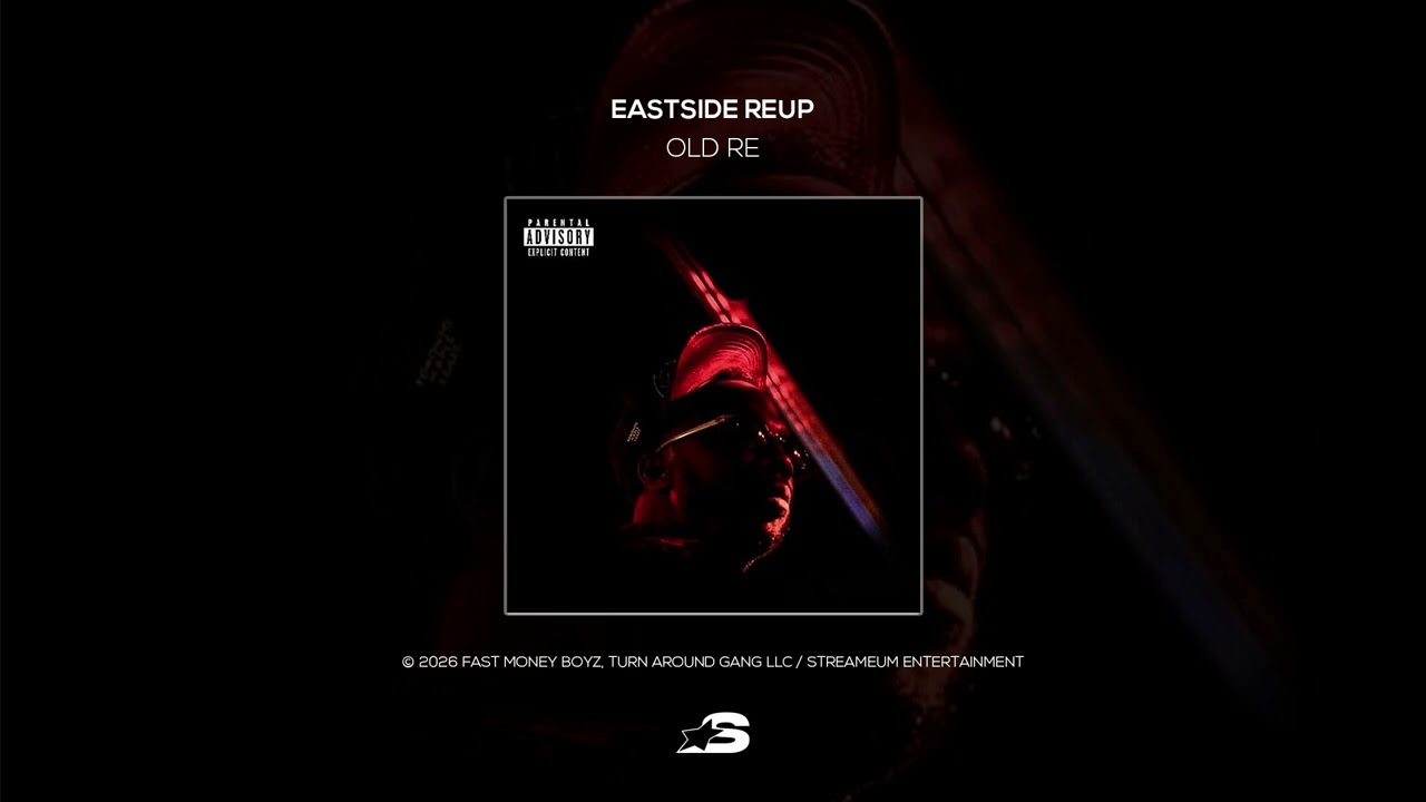 Eastside Reup - OLD RE