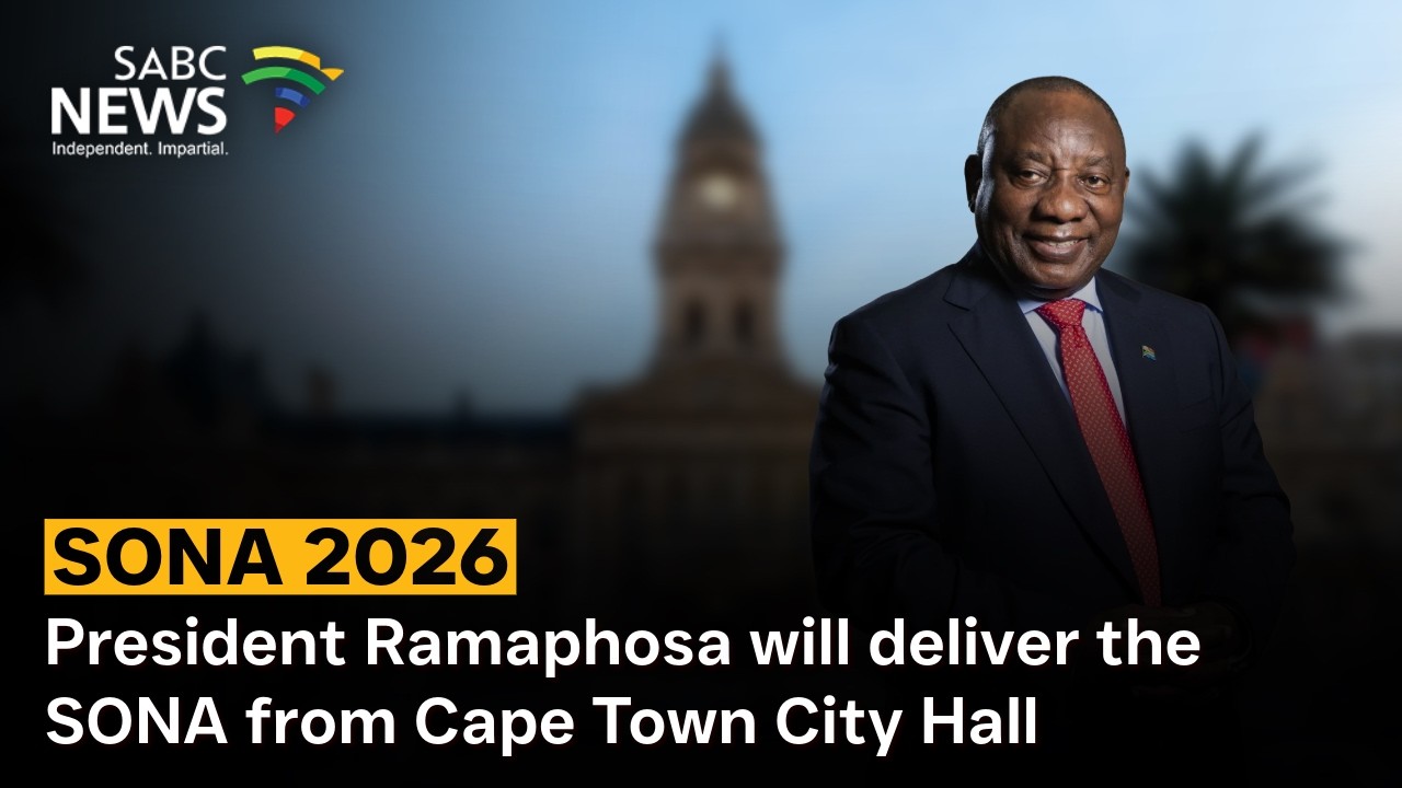SONA 2026 |  President Ramaphosa will deliver the SONA from Cape Town City Hall