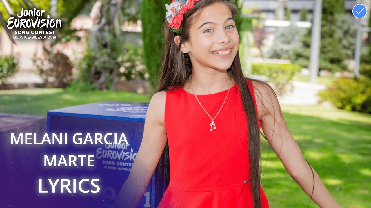 Melani García - Marte (Lyrics) | JESC 2019 SPAIN 🇪🇸