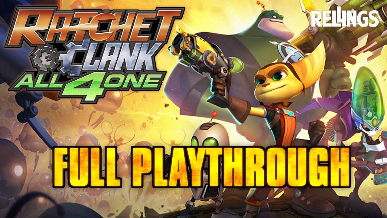 Ratchet & Clank: All 4 One (PS3) Full Playthrough (No Commentary)