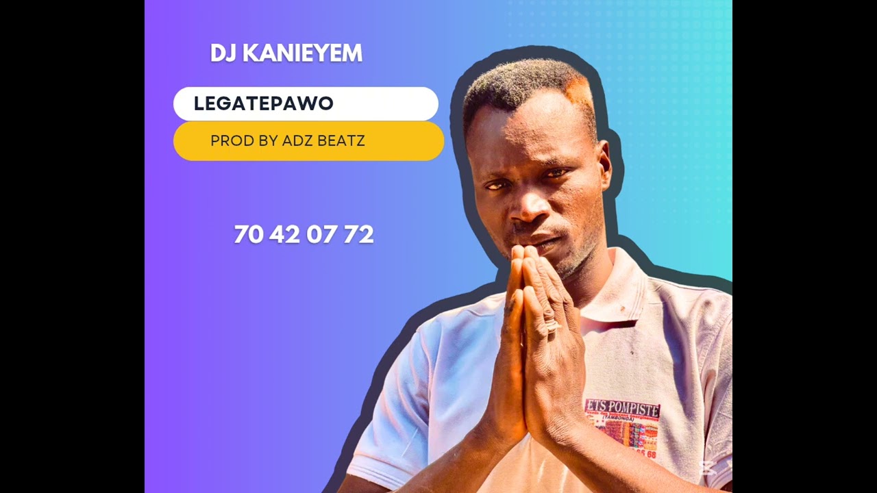 DJ KANIEYEM - LEGATEPAWO