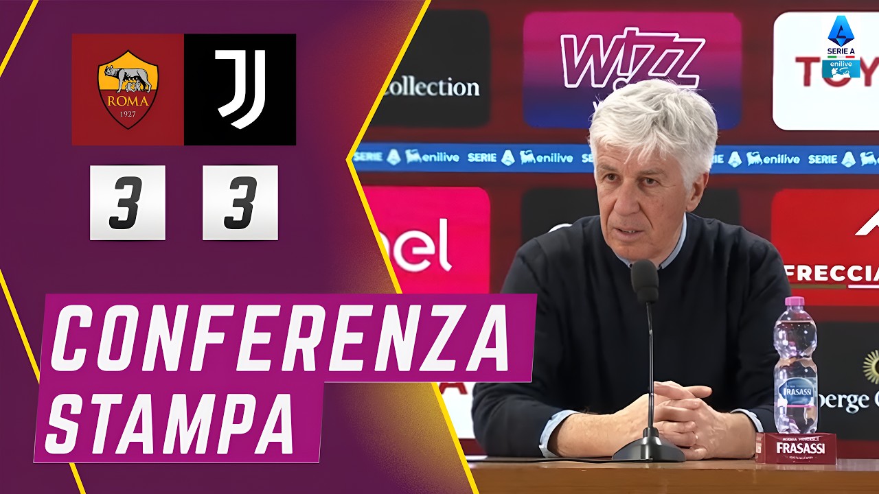 Conferenza stampa | Gasperini dopo Roma 3-3 Juventus 01/03/2026