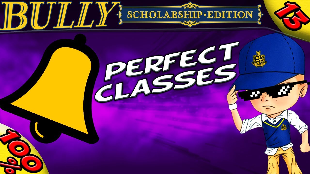 Bully SE :: PERFECT Shop, Geography, Math [100% Walkthrough]
