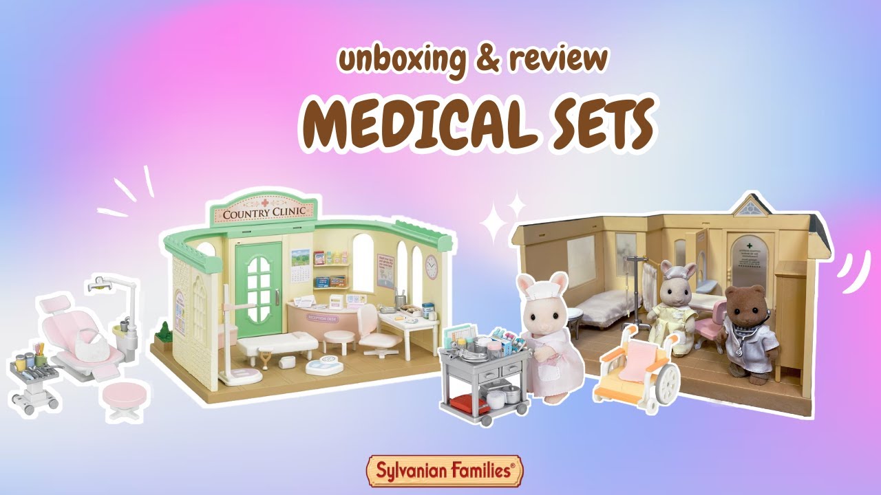 Medical Sets | Sylvanian Families | Unboxing and Review | ASMR | No words